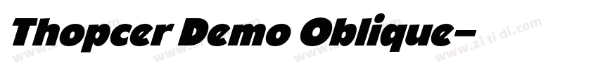 Thopcer Demo Oblique字体转换